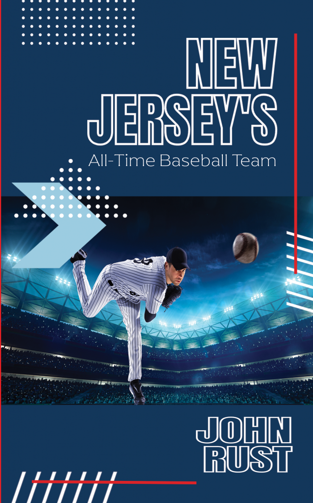 New Jersey's All-Time Baseball Team book