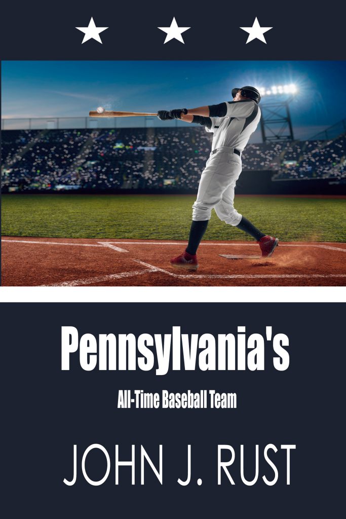 Pennsylvania's All-Time Baseball Team