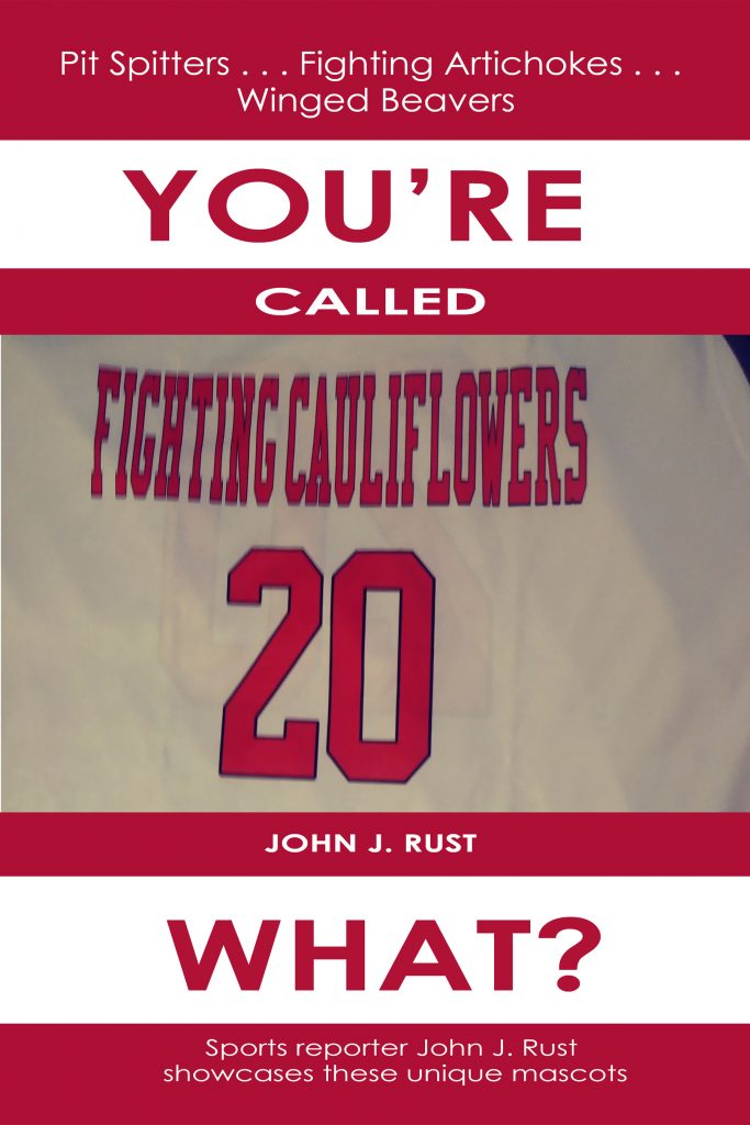 You're Called What? Weird, Funny and Dumb Team Names | Author John J. Rust